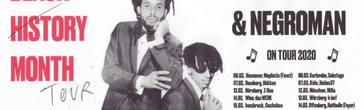 JuJu Rogers & Negroman - "Black History Month" Tour | Wien (AT) am 14.02.2020 @ Das Werk