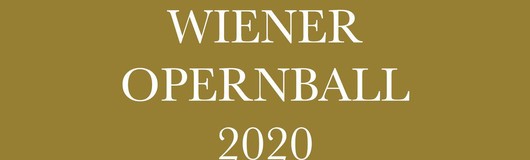 Wiener Opernball 2020 am 20.02.2020 @ Wiener Staatsoper