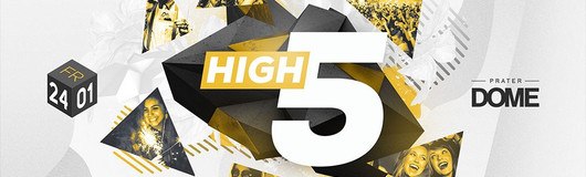 High FIVE am 24.01.2020 @ Praterdome