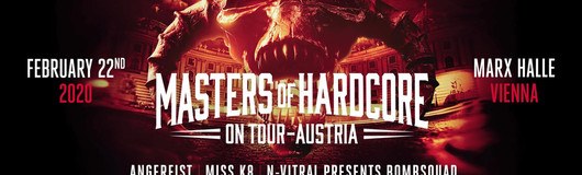 Masters of Hardcore Austria | On Tour 2020 am 22.02.2020 @ Marx Halle