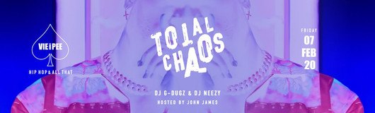 Total Chaos HipHop | Enter the CHAOS am 21.02.2020 @ VIE I PEE