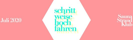 Schrittweise Hochfahren mit Pool | Juli 2020 am 02.07.2020 @ Pratersauna